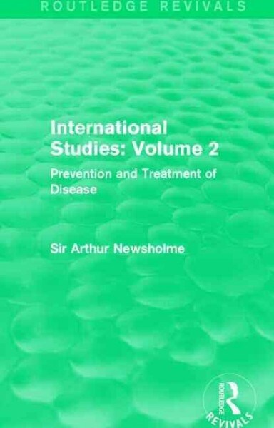 International Studies: Volume 2 : Prevention and Treatment of Disease (Paperback)