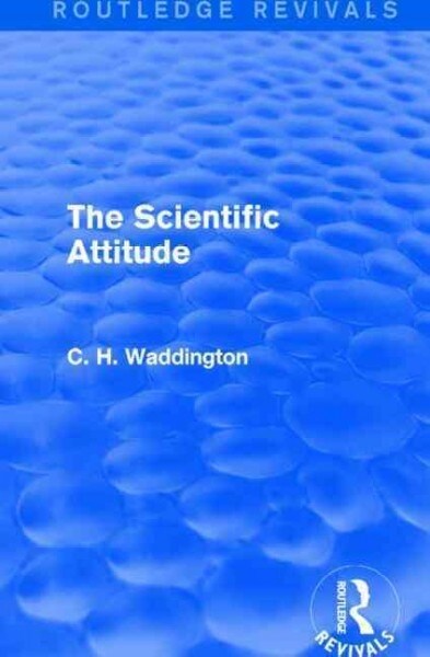 The Scientific Attitude (Paperback, 1)