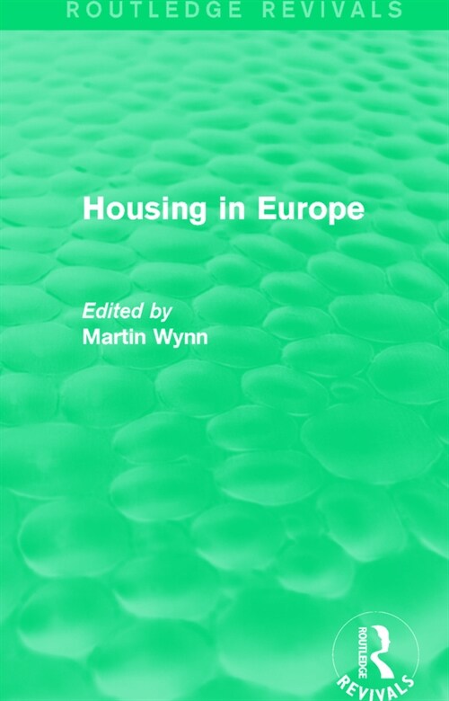 Routledge Revivals: Housing in Europe (1984) (Paperback)