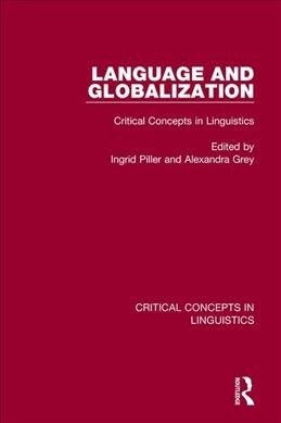 Language and Globalization V2: Critical Concepts in Linguistics (Hardcover)