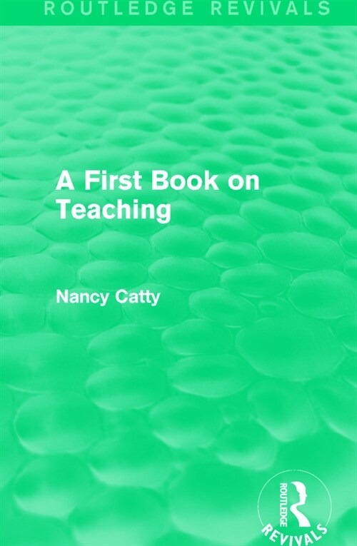 A First Book on Teaching (1929) (Paperback)