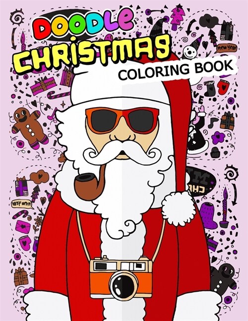 Doodle Christmas Coloring Books: An Adults Coloring Pages Easy and Relaxing Design High Quality (Paperback)