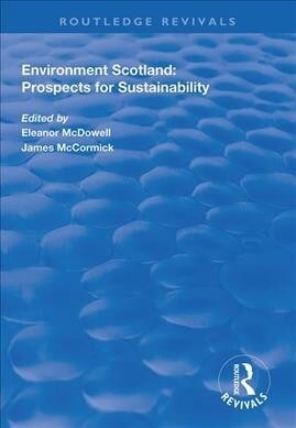 Environment Scotland : Prospects for Sustainability (Paperback)