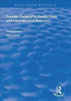 Foreign Ownership Restrictions and Liberalization Reforms (Paperback, 1)