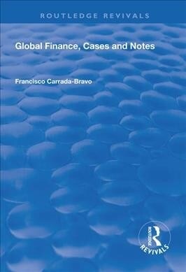 Global Finance, Cases and Notes (Paperback, 1)