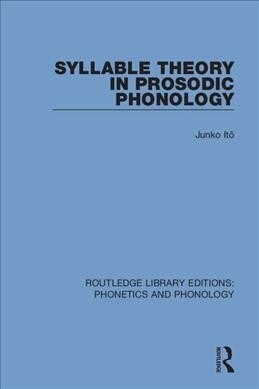 Syllable Theory in Prosodic Phonology (Paperback, 1)