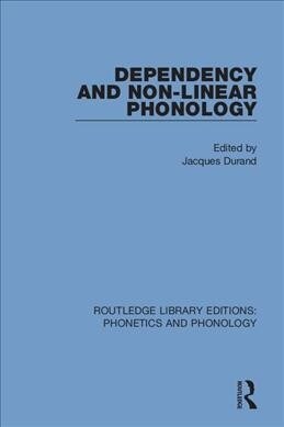 Dependency and Non-Linear Phonology (Paperback, 1)