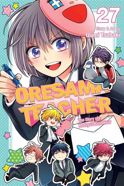 Oresama Teacher, Vol. 27 (Paperback)