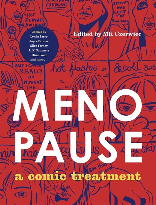 Menopause: A Comic Treatment (Hardcover)