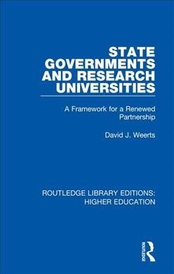 State Governments and Research Universities : A Framework for a Renewed Partnership (Paperback)