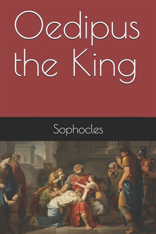 Oedipus the King (Paperback)