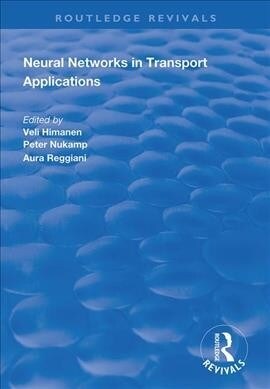 Neural Networks in Transport Applications (Paperback, 1)