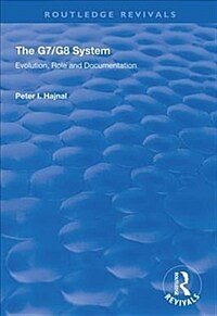 The G7/G8 System : Evolution, Role and Documentation (Paperback)