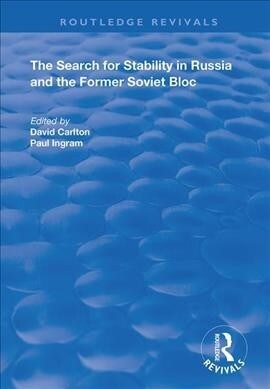The Search for Stability in Russia and the Former Soviet Bloc (Paperback, 1)