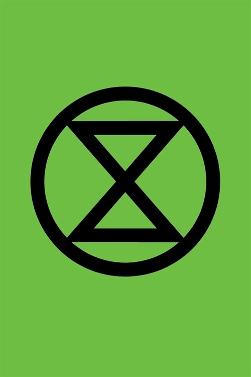 Extinction Rebellion Logo Journal With XR Badge Forest Green: Blank Lined 6x9 Notebook / Composition Book For Writing In (Ecological Climate Change M (Paperback)