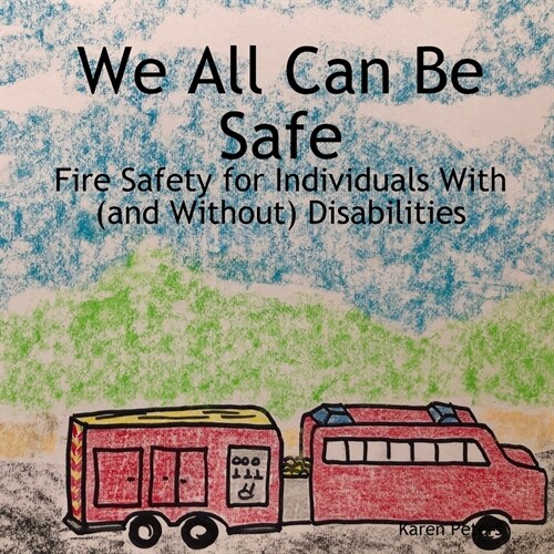 We All Can Be Safe (Paperback)