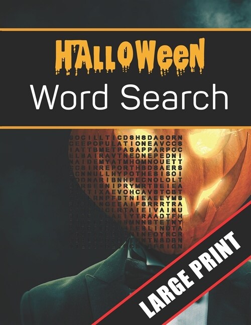 Halloween Word Search Large Print: 96 Word Search Activities for Everyone (Holiday Word Search) (Paperback)