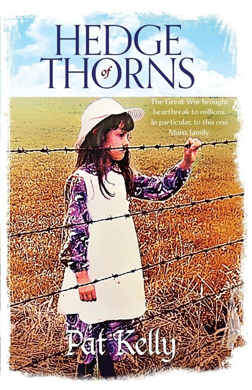 Hedge of Thorns: Knockaloe Camp (Paperback)