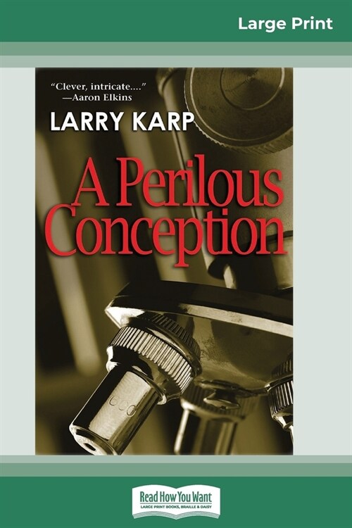 A Perilous Conception (16pt Large Print Edition) (Paperback)