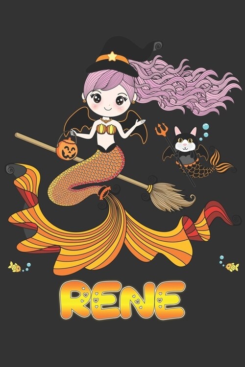 Rene: Rene Halloween Beautiful Mermaid Witch Want To Create An Emotional Moment For Rene?, Show Rene You Care With This Pers (Paperback)