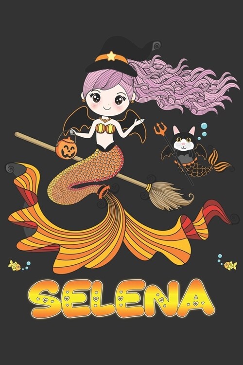 Selena: Selena Halloween Beautiful Mermaid Witch Want To Create An Emotional Moment For Selena?, Show Selena You Care With Thi (Paperback)