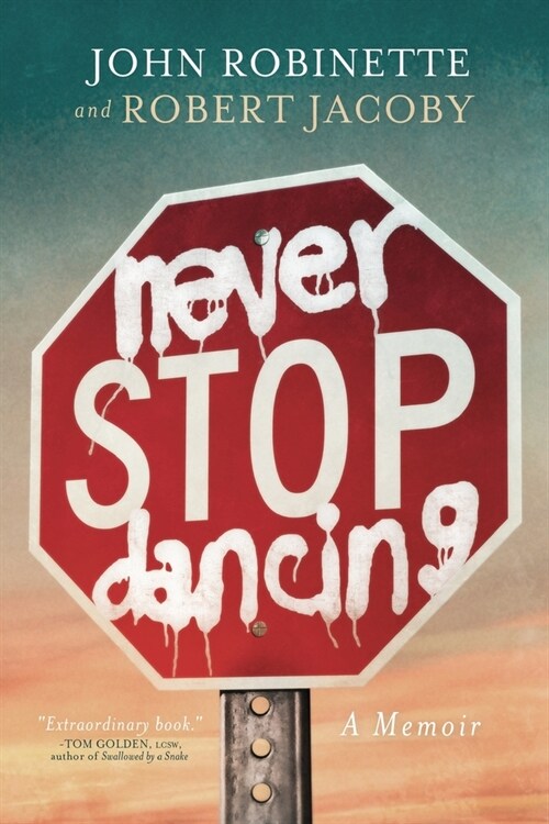 Never Stop Dancing: A Memoir (Paperback)