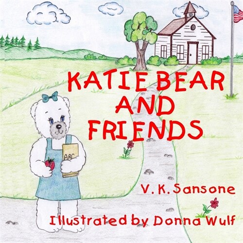 Katie Bear and Friends (Paperback)