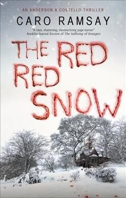 The Red, Red Snow (Hardcover, Main)