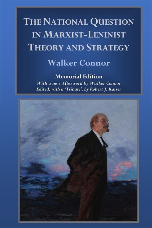 The National Question in Marxist-Leninist Theory and Strategy (Paperback, Memorial)