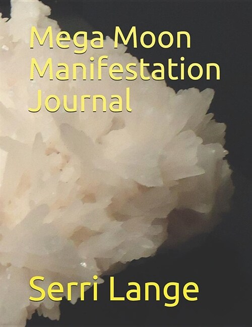 Mega Moon Manifestation Journal (Paperback)
