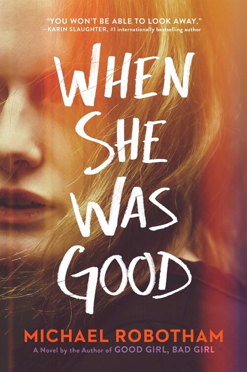 When She Was Good: Volume 2 (Hardcover)
