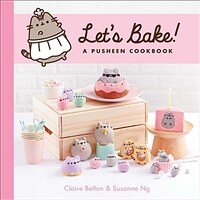 Lets Bake!: A Pusheen Cookbook (Hardcover)