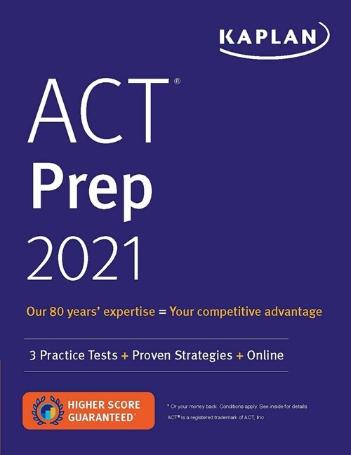 ACT Prep 2021: 3 Practice Tests + Proven Strategies + Online (Paperback)