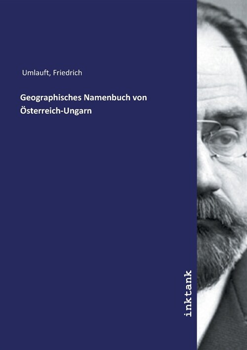 Geographisches Namenbuch von ?terreich-Ungarn (Paperback)