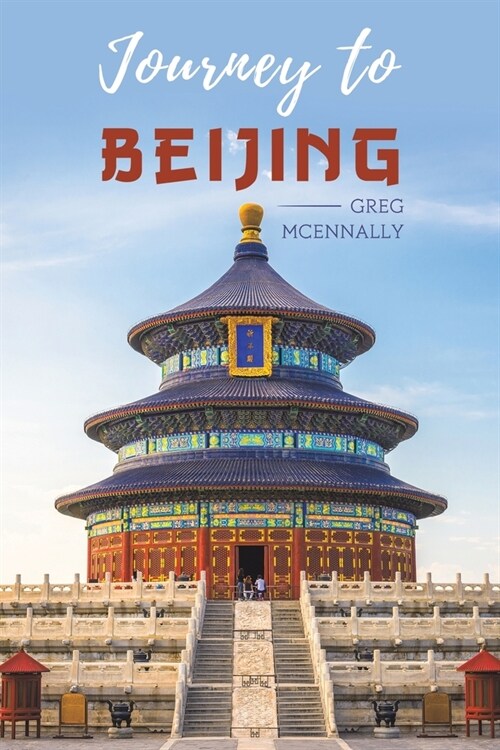 Journey to Beijing (Paperback)