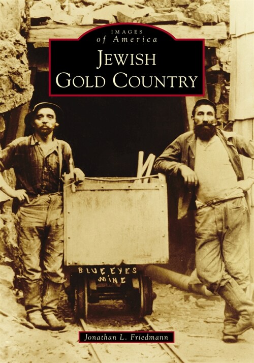Jewish Gold Country (Paperback)
