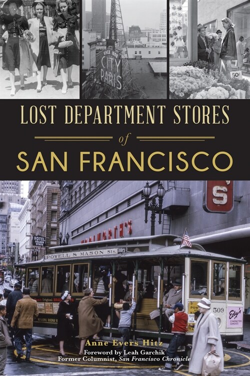 Lost Department Stores of San Francisco (Paperback)