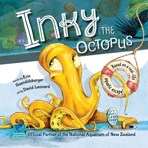 Inky the Octopus: Based on a Real-Life Aquatic Escape! (Paperback)