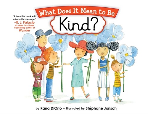 What Does It Mean to Be Kind? (Paperback)