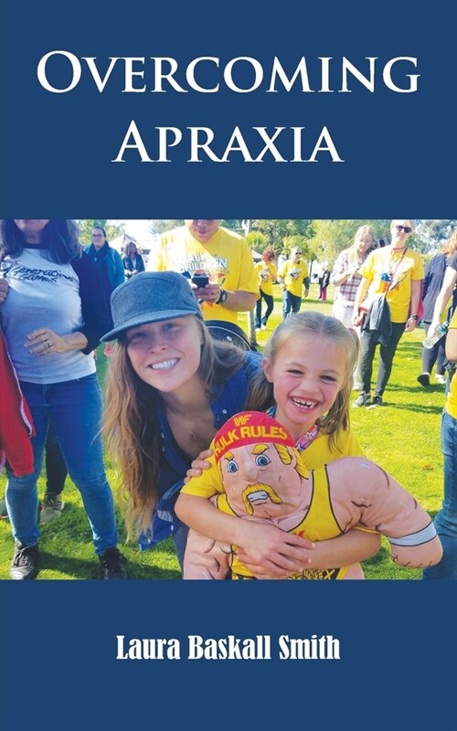 Overcoming Apraxia (Paperback)