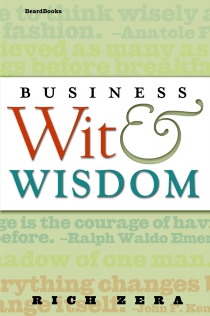 Business Wit & Wisdom (Paperback)