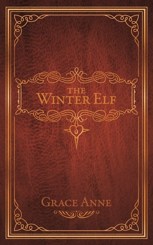 The Winter Elf (Library Binding)
