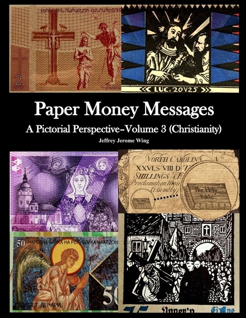 Paper Money Messages- Vol 3 (Christianity) (Paperback)