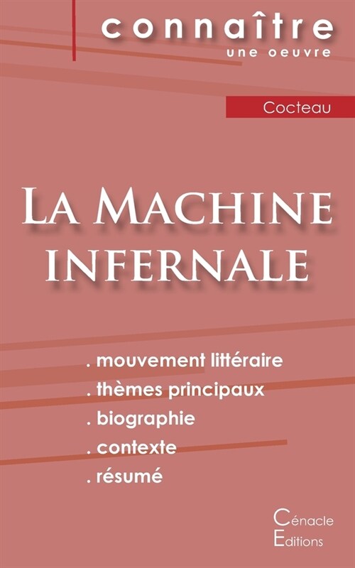 Fiche de lecture La Machine infernale de Jean Cocteau (Analyse litt?aire de r??ence et r?um?complet) (Paperback)