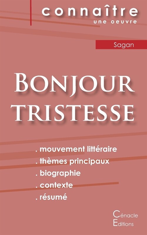 Fiche de lecture Bonjour tristesse de Fran?ise Sagan (Analyse litt?aire de r??ence et r?um?complet) (Paperback)