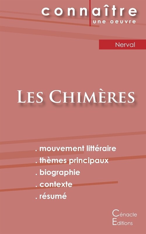 Fiche de lecture Les Chim?es de G?ard de Nerval (analyse litt?aire de r??ence et r?um?complet) (Paperback)