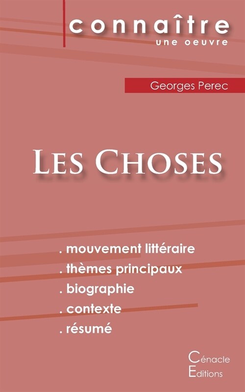 Fiche de lecture Les Choses de Georges Perec (Analyse litt?aire de r??ence et r?um?complet) (Paperback)