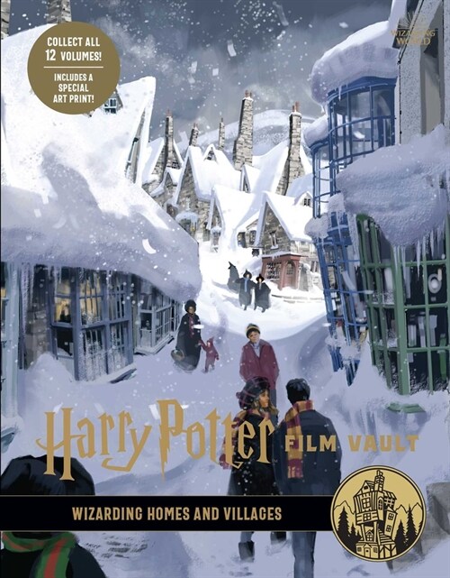 Harry Potter: Film Vault: Volume 10: Wizarding Homes and Villages (Hardcover)