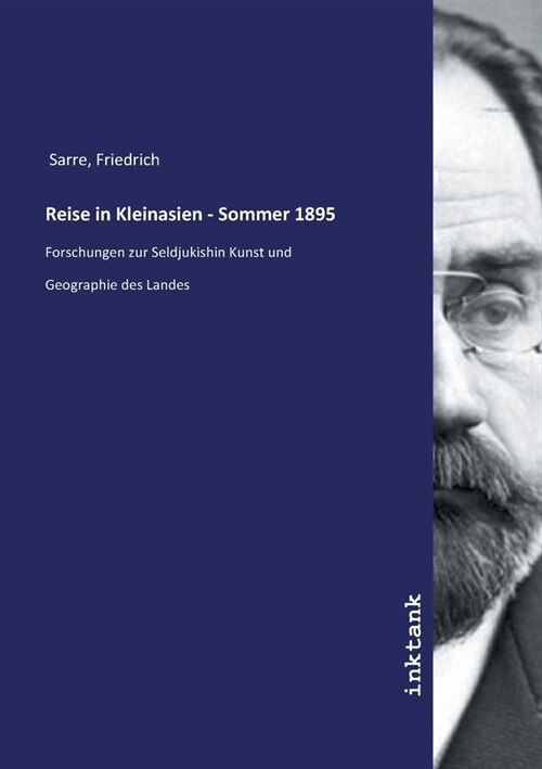 Reise in Kleinasien - Sommer 1895 (Paperback)