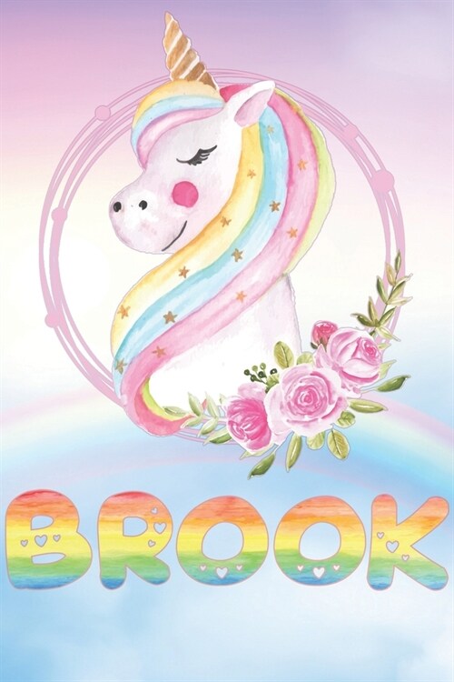 Brook: Brooks Unicorn Personal Custom Named Diary Planner Calendar Notebook Journal 6x9 Personalized Customized Gift For Som (Paperback)